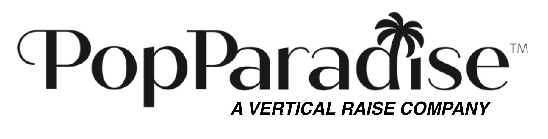 PopParadise — A Vertical Raise Company